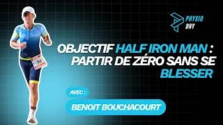 Miniature : Objectif Half Ironman : Partir de zéro sans se blesser - avec Benoit Bouchacourt