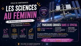Miniature : 🌌 Conférence Les sciences au féminin Direction l’ISS – avec Julie Nadal et Boris Denne.