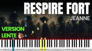 Miniature : 🐌 Respire fort - JEANNE (TUTO vitesse lente) #pianotutorial