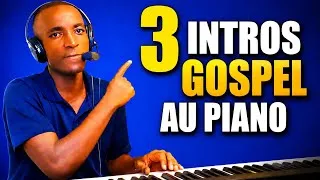 Miniature :  3 INTROS GOSPEL AU PIANO QUE TOUT PIANISTE DOIT CONNAÎTRE 🔥