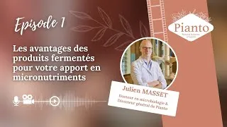 Miniature : Episode 1 : L'Intérêt des Aliments Fermentés pour votre Apport en Micronutriments