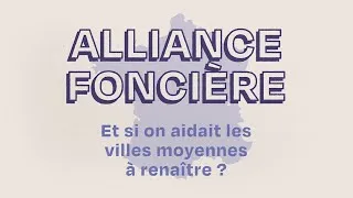 Miniature : L' alliance foncière : quels enjeux, quel fonctionnement ?