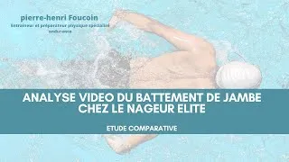 Miniature : BATTEMENT DE JAMBE CHEZ LE NAGEUR ELITE, ANALYSE VIDEO
