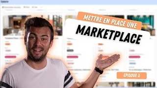 Miniature : Mettre en place une marketplace - [EPISODE 3/3]