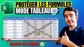 Miniature : Excel : protège tes FORMULES en MODE TABLEAU - tuto complet en 2 minutes (ASTUCE cachée)