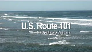 Miniature : "U.S. Route 101, de Seattle à la Californie" un film de Pierre Brouwers