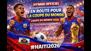 Miniature : En route vers la coupe 🇭🇹🔥 | L’hymne qui fait vibrer tout un peuple