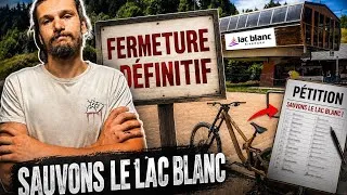 Miniature : Le Lac blanc Bikepark va définitivement fermer si on ne fait rien...