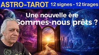 Miniature : Astro-Tarot: Les grandes ères changent rarement... et nous sommes en train d'en vivre une nouvelle.