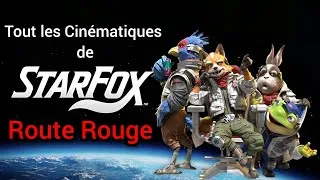 Miniature : Star Fox Route Rouge Tout les Cinématiques FR 