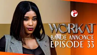 Miniature : WORKAT - Saison 1 - Bande Annonce Episode 33
