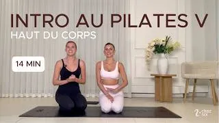 Miniature : 14 minutes | Introduction au Pilates | Séance 5 : haut du corps