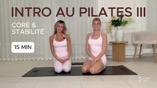 Miniature : 15 minutes | Introduction au Pilates | Séance 3 : core & stabilité