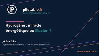 Miniature : Hydrogène : miracle énergétique ou illusion ? Jérôme Dillet, LEMTA / CNRS