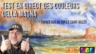 Miniature : Test en direct des couleurs Della Magna.Turner sur papier Saint-Gilles(4K-hdr-Dolby vision)