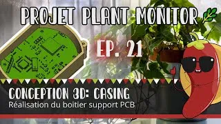 Miniature : Projet Plant Monitor - Episode 21 - Conception 3D: Croquis et début de conception du boitier