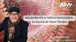 Miniature : Microbiote & Mitochondries : Le secret de votre vitalité