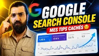 Miniature : Tuto Google Search Console | Les Tips Cachés pour Booster son SEO