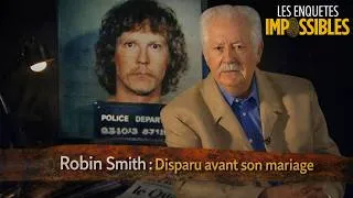 Miniature : Robin Smith : Disparu avant son mariage - Les enquêtes impossibles - Pierre Bellemare☠️ Crime France