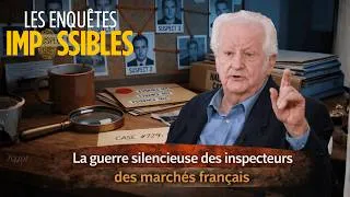 Miniature : La guerre silencieuse des inspecteurs des marchés français - Les enquêtes impossibles ☠️Crime France