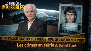 Miniature : Les crimes en série de Daniel Blank - Les enquêtes impossibles - Pierre Bellemare ☠️ Crime France