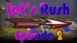 Miniature : [FR] Minecraft - Let's Rush Ep.2 : Corrupted Kingdoms