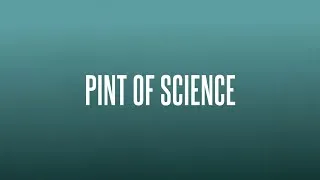 Miniature : #pint21 Pint of Science