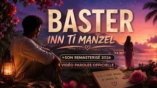 Miniature : Baster – Inn Ti Manzel | Ballade Maloya • Son Remasterisé 2026