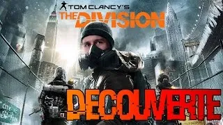 Miniature : DECOUVERTE DE THE DIVISION !