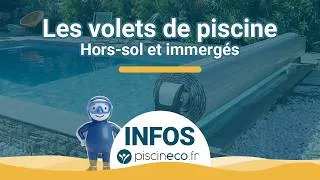Miniature : Les volets de piscine hors-sol et immergés | Piscineco.fr