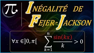 Miniature : L' inégalité de Fejer-Jackson