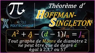 Miniature : [Oraux X] Théorème d'Hoffman-Singleton, un pont entre Algèbre et Théorie des graphes