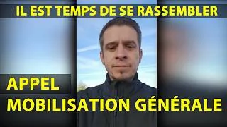 Miniature : Appel à la mobilisation générale - Il est temps de se rassembler