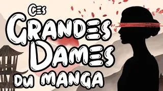 Miniature : Elles ont Révolutionné le Monde du Manga