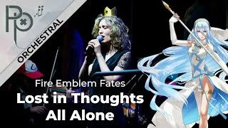 Miniature : Fire Emblem Fates - Lost in Thoughts All Alone | Live orchestral cover by  @Pixelophonia