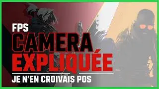 Miniature : Comment fonctionne la caméra dans les FPS comme CS ou Valorant 