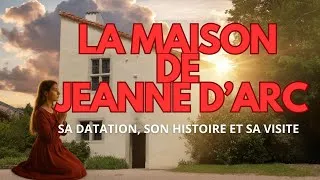 Miniature : Histoire de la Maison de Jeanne d'Arc à Domremy