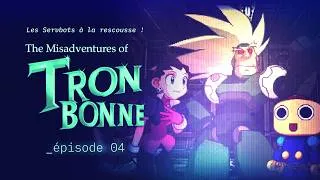 Miniature : The Misadventures of Tron Bonne [Spin-off Megaman ∙ Let's play FR Ep 04] ∙ Servbots à la rescousse