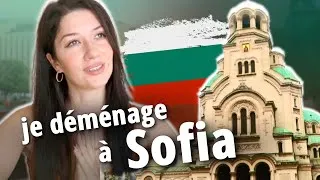 Miniature : DÉMÉNAGEMENT | BULGARIE 🇧🇬 | Mes premières impressions à SOFIA.