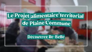 Miniature : Projet Alimentaire Territorial : Découvrez l'association Re-Belle