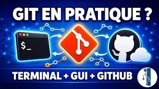 Miniature : Git en Pratique pour Débutants — Terminal, Interface Graphique & GitHub | Arduino & Domotique