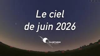 Miniature : 🪐 Le ciel de juin 2026 : les événements à ne pas manquer