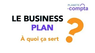 Miniature : BUSINESS PLAN - FAUT L'SAVOIR - PLANETE COMPTA
