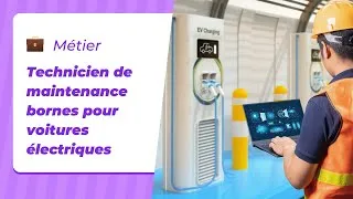 Miniature : Métier économie d'énergie : technicien de maintenance bornes pour voitures électriques