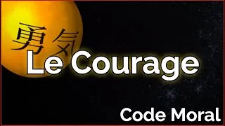 Miniature : Le Courage // Code Moral
