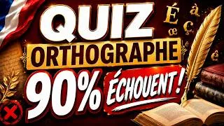 Miniature : Quiz Orthographe : 90% Échouent ! 📚 Teste Ton Français (20 Questions)