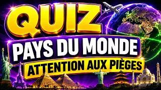 Miniature : Quiz Pays du Monde 🌍 : Attention aux Pièges !