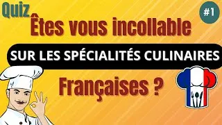 Miniature : Quiz- Culture Générale sur 20 spécialités culinaires françaises😋