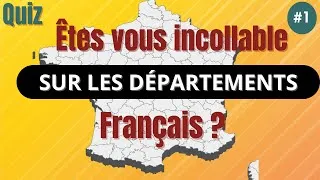 Miniature : QUIZ N°1 - Culture Générale sur les Départements Français