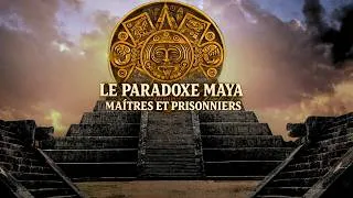 Miniature : La PARADOXE MAYA - MAÎTRES de l'EAU & PRISONNIERS du MERCURE